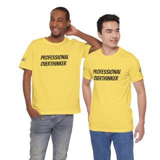 Professional Overthinker Tee | "Not Today" Back Graphic 347