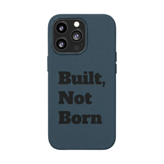 "Built, Not Born" PU Leather Phone Case | Debossed Text, Black 47