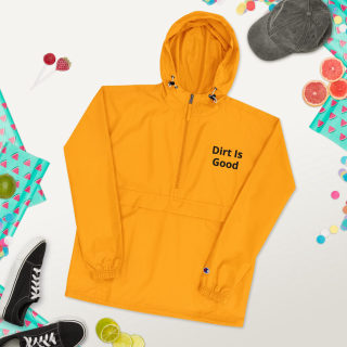 Embroidered Champion Packable Jacket "Dirt Is Good" 3