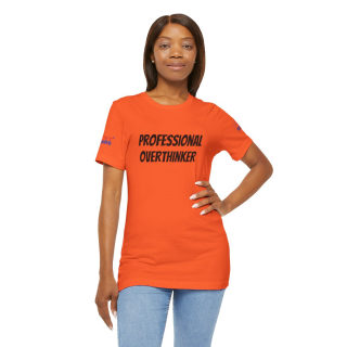 Professional Overthinker Tee | "Not Today" Back Graphic 263