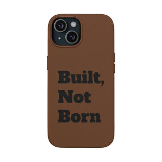 "Built, Not Born" PU Leather Phone Case | Debossed Text, Black 32
