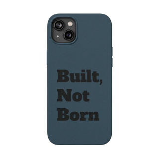 "Built, Not Born" PU Leather Phone Case | Debossed Text, Black 51