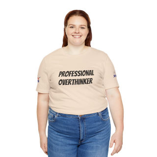 Professional Overthinker Tee | "Not Today" Back Graphic 174