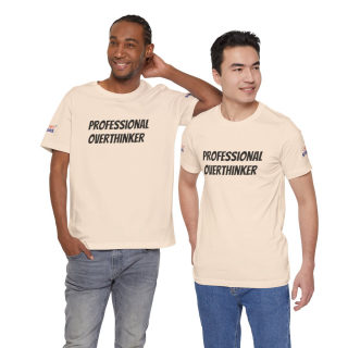 Professional Overthinker Tee | "Not Today" Back Graphic 343