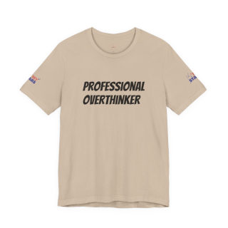 Professional Overthinker Tee | "Not Today" Back Graphic 6