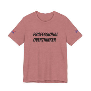 Professional Overthinker Tee | "Not Today" Back Graphic 4