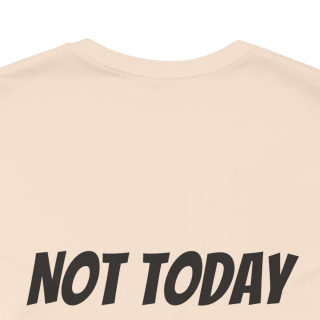 Professional Overthinker Tee | "Not Today" Back Graphic 109
