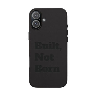 "Built, Not Born" PU Leather Phone Case | Debossed Text, Black 17
