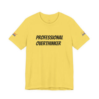 Professional Overthinker Tee | "Not Today" Back Graphic 9
