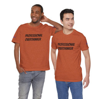 Professional Overthinker Tee | "Not Today" Back Graphic 346
