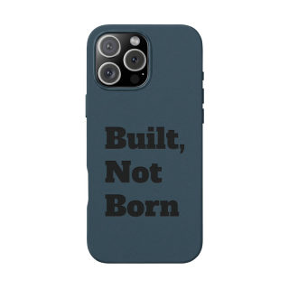 "Built, Not Born" PU Leather Phone Case | Debossed Text, Black 60