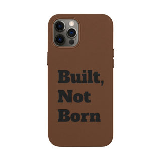"Built, Not Born" PU Leather Phone Case | Debossed Text, Black 23