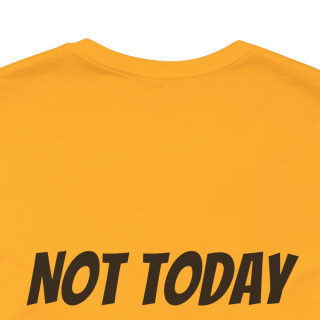 Professional Overthinker Tee | "Not Today" Back Graphic 111