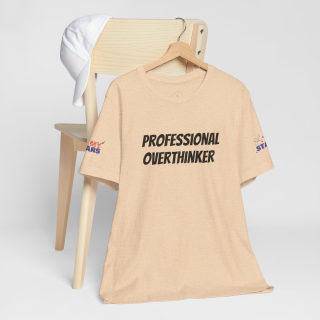 Professional Overthinker Tee | "Not Today" Back Graphic 92