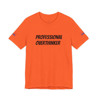 Professional Overthinker Tee | "Not Today" Back Graphic 3