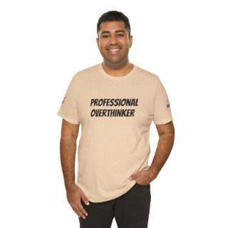 Professional Overthinker Tee | "Not Today" Back Graphic 183