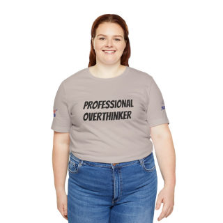 Professional Overthinker Tee | "Not Today" Back Graphic 179