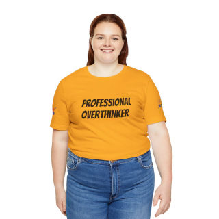 Professional Overthinker Tee | "Not Today" Back Graphic 176