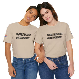 Professional Overthinker Tee | "Not Today" Back Graphic 318