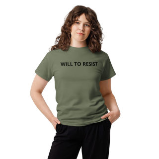 Unisex Classic T-Shirt WILL TO RESIST 9