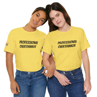 Professional Overthinker Tee | "Not Today" Back Graphic 321