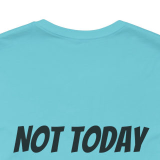 Professional Overthinker Tee | "Not Today" Back Graphic 116