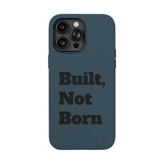 "Built, Not Born" PU Leather Phone Case | Debossed Text, Black 52