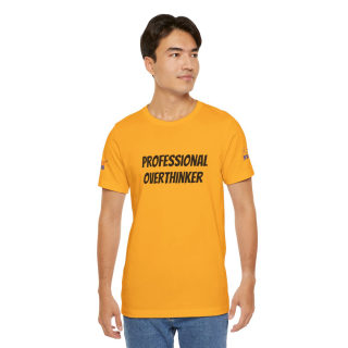 Professional Overthinker Tee | "Not Today" Back Graphic 241