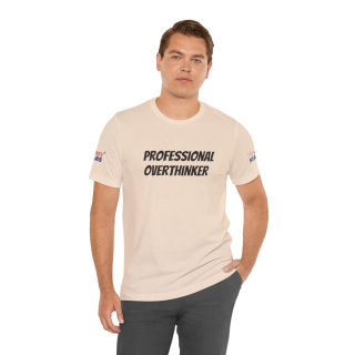 Professional Overthinker Tee | "Not Today" Back Graphic 161