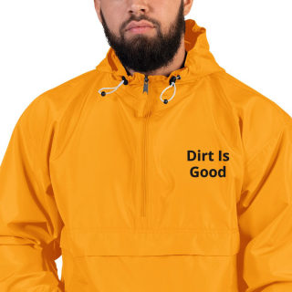 Embroidered Champion Packable Jacket "Dirt Is Good" 19
