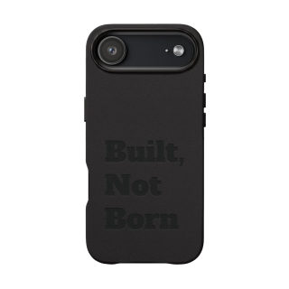 "Built, Not Born" PU Leather Phone Case | Debossed Text, Black 64