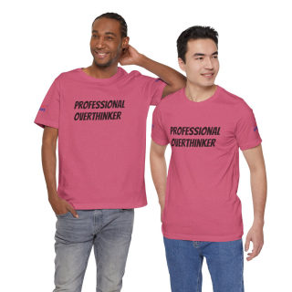 Professional Overthinker Tee | "Not Today" Back Graphic 351