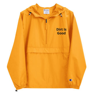 Embroidered Champion Packable Jacket "Dirt Is Good" 12