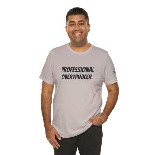 Professional Overthinker Tee | "Not Today" Back Graphic 192