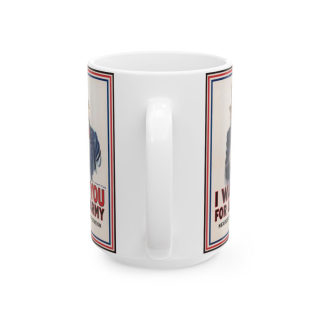 Uncle Sam I Want You Poster Mug | Ceramic Coffee Cup, Patriotic USA Design 4