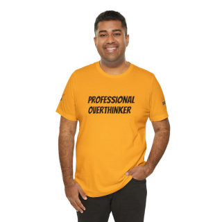Professional Overthinker Tee | "Not Today" Back Graphic 189