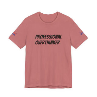 Professional Overthinker Tee | "Not Today" Back Graphic 2