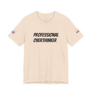 Professional Overthinker Tee | "Not Today" Back Graphic 5